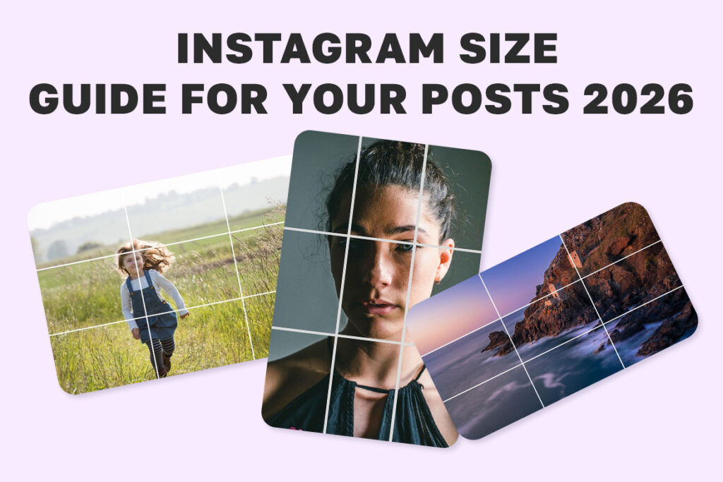 Instagram size guide 2026 graphic showing photo cropping grids for different post formats
